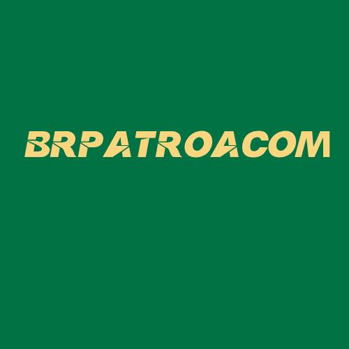 Logo da BRPATROACOM